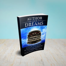 Author Your Dreams: Author Your Book Action Plan Workbook