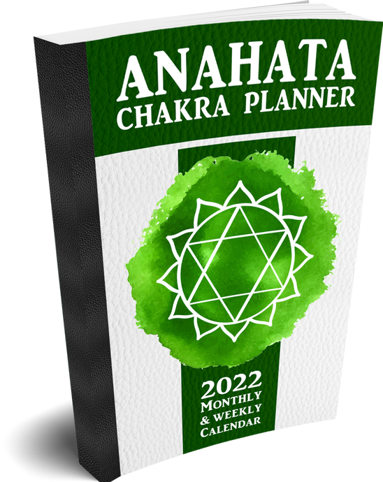 Anahata Chakra Planner—2022 Monthly & Weekly Calendar