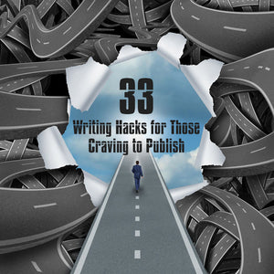 Whether or not you have finished writing the book you want to self-publish, these 33 Writing Hacks for Aspiring Writers when applied will improve your writing significantly. The Writing Hacks are part of our Self-Publishing Toolkit--which includes many invaluable self-publishing tools, books, and courses by Publishing SOLO.