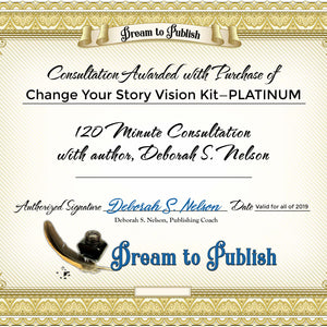 This certificate is a physical download of the awarded consultation with Self Publishing Coach Deborah S. Nelson who will help you with publishing your new life story.