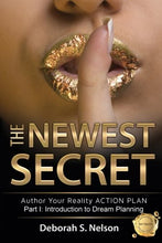 The Newest Secret: Part I Textbook—Introduction to Dream Planning